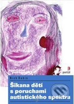 Obálka knihy Šikana dětí s poruchami autistického spektra