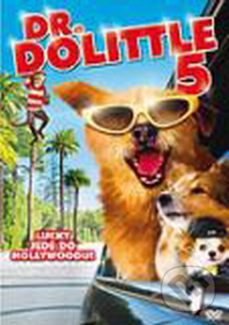 Dr. Dolittle 5 - Alex Zamm, Bonton Film, 2009