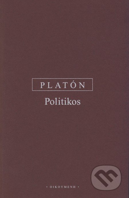 Politikos - Platón, OIKOYMENH, 2005