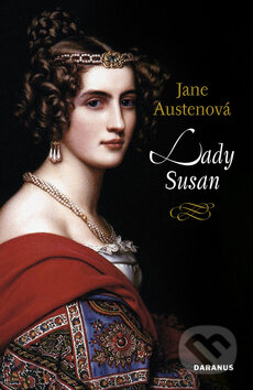 Lady Susan - Jane Austen, Daranus, 2009