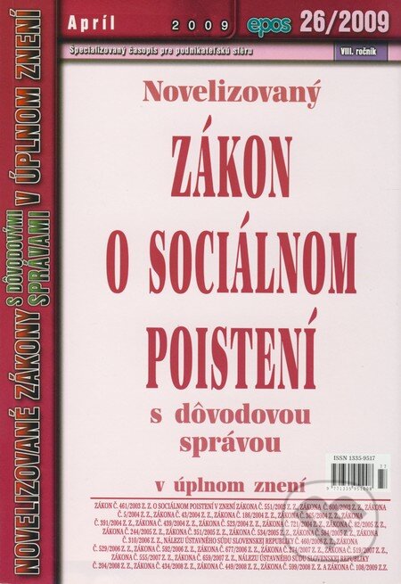 Novelizovaný Zákon o sociálnom poistení 26/2009, Epos, 2009