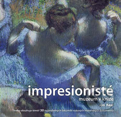 Impresionisté - Jon Kear, Computer Press, 2009