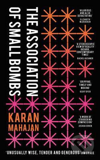 Kniha: The Association of Small Bombs (Karan Mahajan). Vintage, 2016