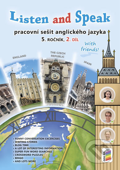 Listen and Speak With Friends! 5. ročník - 2. díl (Pracovní sešit anglického jazyka Pracovní sešit anglického jazyka) - kniha z kategorie Jazykové…