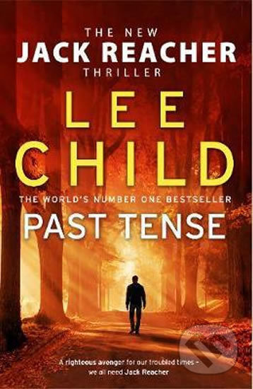Past Tense - Lee Child, Bantam Press, 2018