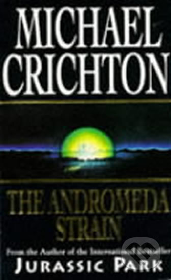 The Andromeda Strain - Michael Crichton, Cornerstone, 2011