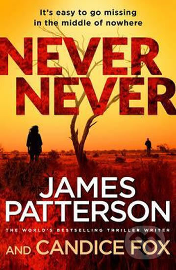 Never Never - James Patterson, Candice Fox, Cornerstone, 2016