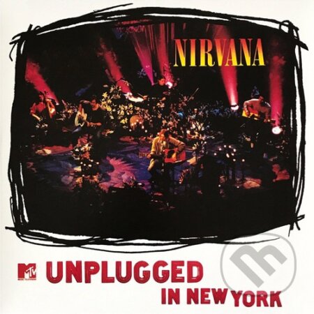 Nirvana: Unplugged In New York LP - Nirvana, Hudobné albumy, 2019