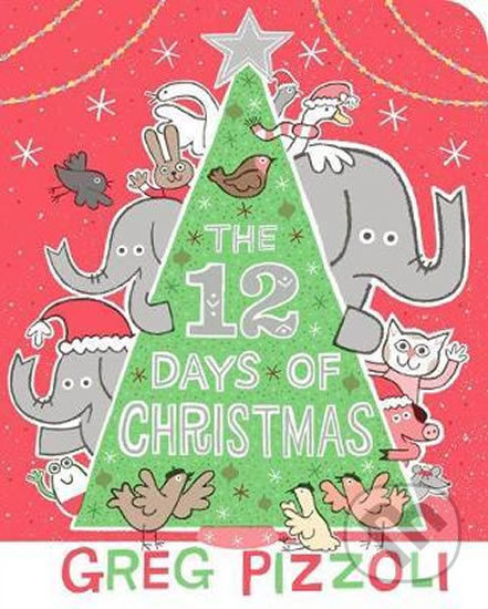 The 12 Days Of Christmas - Greg Pizzoli, Disney, 2019