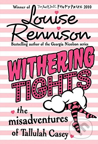 Withering Tights - Louise Rennison, HarperCollins, 2011