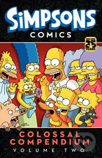 Simpsons Comics Colossal Compendium: Volume 2 - Matt Groening, HarperCollins, 2014