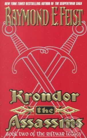 Krondor: The Assassins - Raymond E. Feist, HarperCollins, 2000