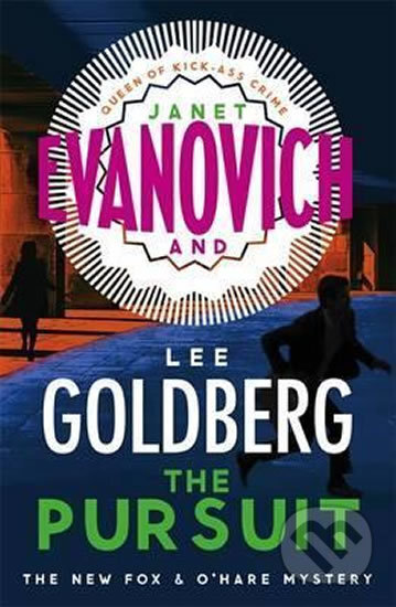 The Pursuit - Lee Goldberg, Janet Evanovich - kniha z kategorie Thrillery