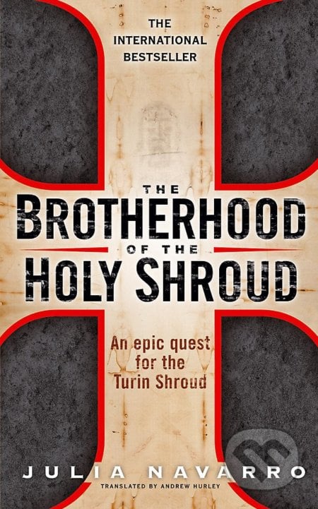 The Brotherhood of the Holy Shroud - Julia Navarr, Hodder and Stoughton, 2008