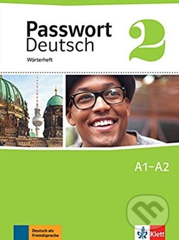 Passwort Deutsch neu 2 (A1-A2) – Wörterheft, Klett, 2017