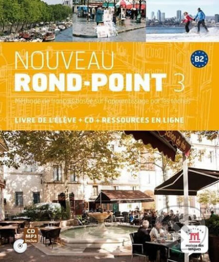 Nouveau Rond-Point 3 (B2) – Livre de l´éleve, Klett, 2017