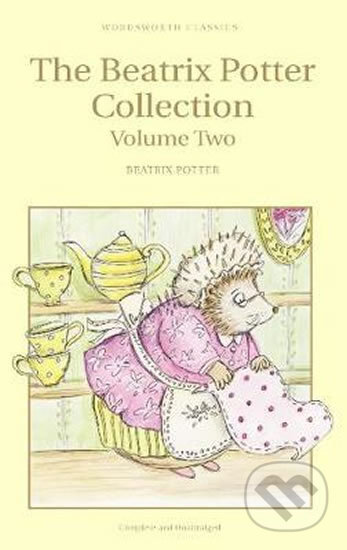 The Beatrix Potter Collection: Volume 2 - Beatrix Potter, Wordsworth Editions, 2014