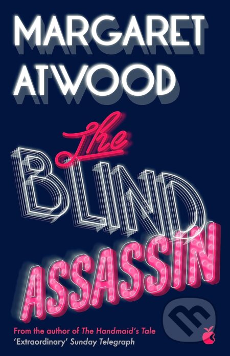 The Blind Assassin - Margaret Atwood, Virago, 2019