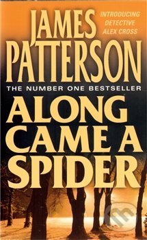 Along Came a Spider - James Peterson - kniha z kategorie Thrillery