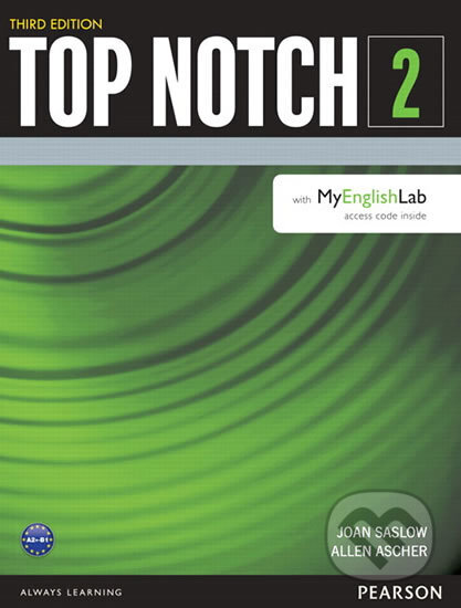 Top Notch 2 - Students&#039; Book - Joan M. Saslow, Pearson, 2015