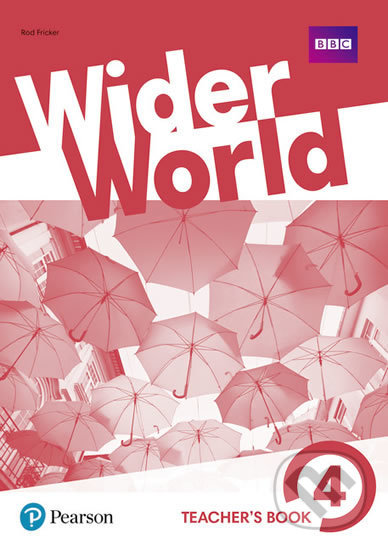Wider World 4: Teacher's Book (With MyEnglishLab/ExtraOnline Home Work) - kniha z kategorie Jazykové učebnice a slovníky