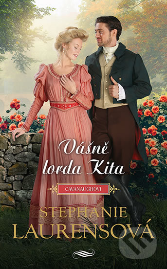 Vášně lorda Kita - Stephanie Laurens - kniha z kategorie Romantická