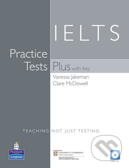 Practice Tests Plus IELTS 2001 (w/ key) - Vanessa Jakeman, Pearson, 2001