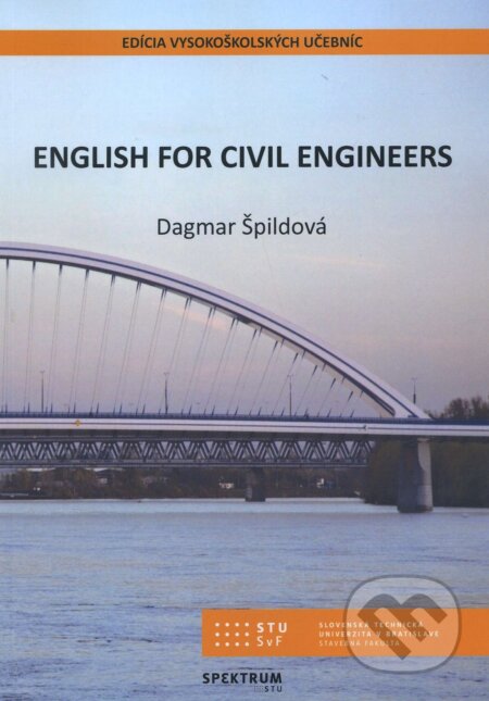 English for civil engineers - Dagmar Špildová, STU, 2018