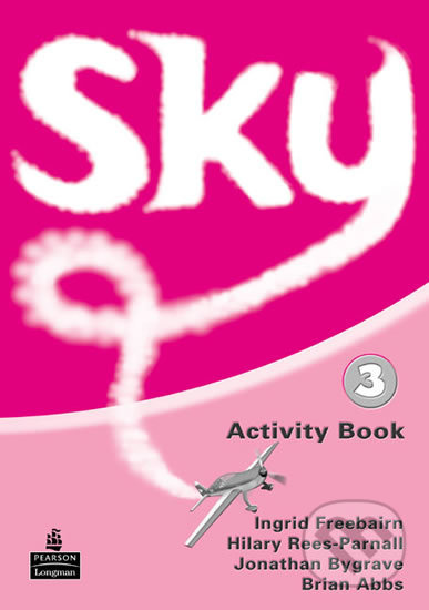 Sky 3: Activity Book - Ingrid Freebairn, Pearson, 2005