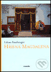 Hříšná Magdalena - Lilian Faschinger, One Woman Press, 2000