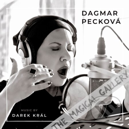 Dagmar Pecková: The Magical Gallery - Dagmar Pecková, Hudobné albumy, 2019