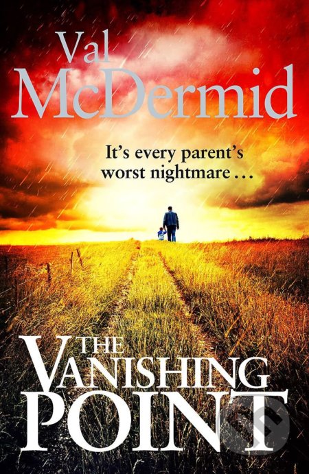 The Vanishing Point - Val McDermid, Orion, 2012