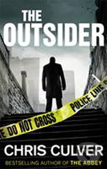 The Outsider - Chris Culver, Little, Brown, 2013