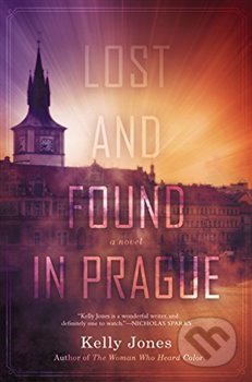 Lost and Found in Prague - Kelly Jones - kniha z kategorie Thrillery