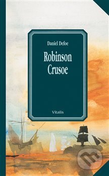 Robinson Crusoe - Daniel Defoe, Vitalis, 2018