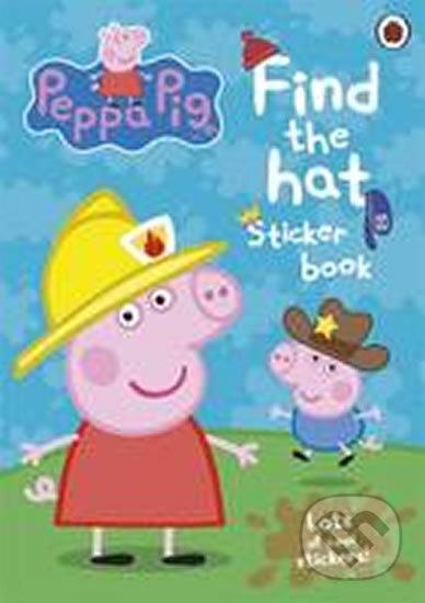 Peppa Pig: Find the Hat Sticker Book, Pearson, 2011