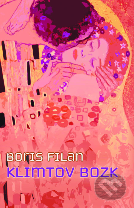 Klimtov bozk - Boris Filan, 2019