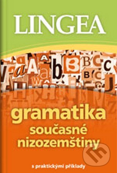 Gramatika současné nizozemštiny, Lingea, 2012