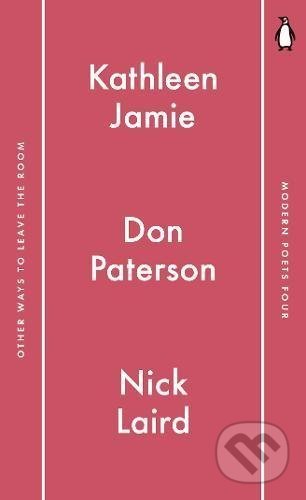 Other Ways to Leave the Room - Don Paterson, Nick Laird, Kathleen Jamie, Penguin Books, 2017