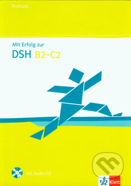 Mit Erfolg zur DSH B2-C2 - kniha testů, Klett, 2011