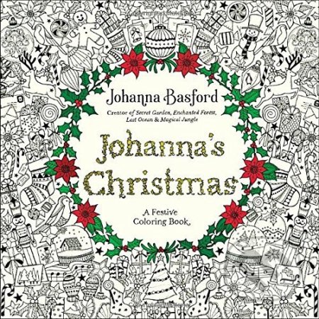 Johanna&#039;s Christmas - Johanna Basford, Penguin Books, 2016
