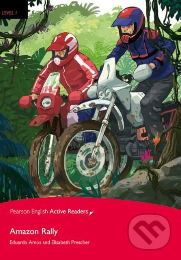 Amazon Rally - Eduardo Amos, Elisabeth Prescher - kniha z kategorie Beletrie pro děti