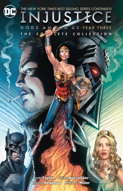 Injustice - Gods Among Us Year Three - Tom Taylor, DC Comics, 2018