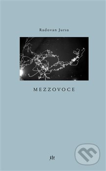 Mezzovoce - Radovan Jursa, Dauphin, 2019
