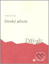 Divoký advent - Vladimír Šrámek - kniha z kategorie Poezie