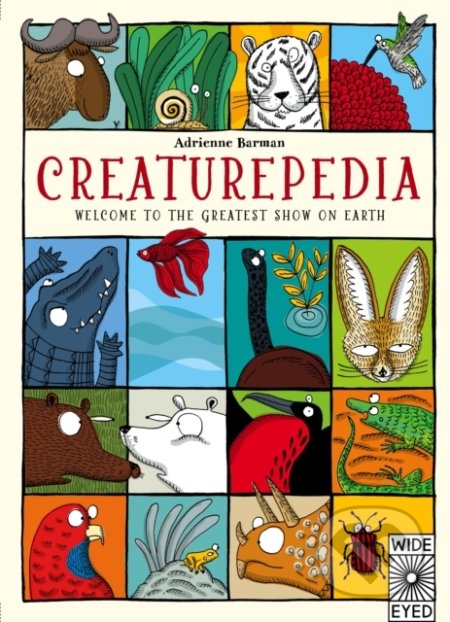Creaturepedia - Adrienne Barman, Wide Eyed, 2015