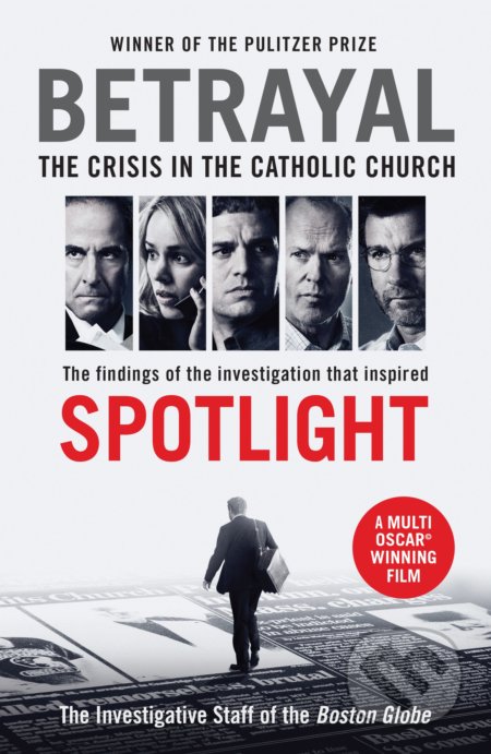 Betrayal (The Crisis in the Catholic Church) - kniha z kategorie Detektivky, thrillery a horory
