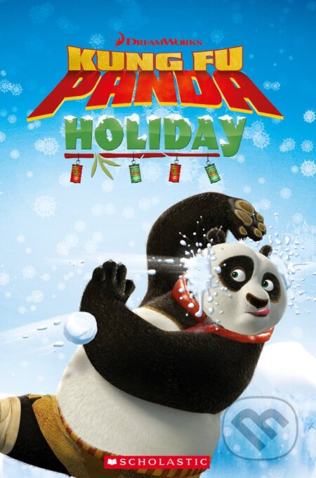 Kung Fu Panda Holiday, Scholastic, 2013