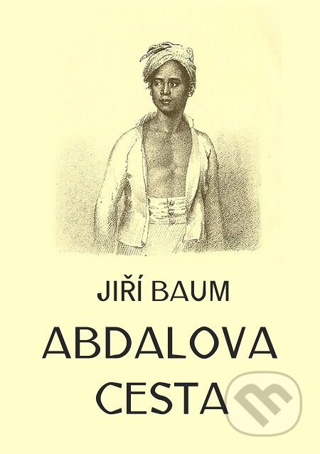 Abdalova cesta - Jiří Baum, E-knihy jedou