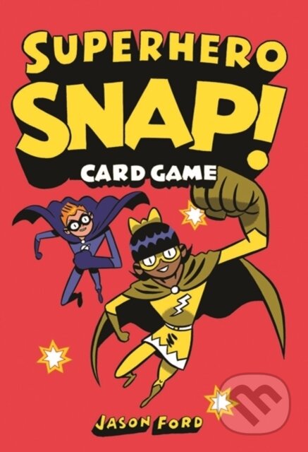 Superhero Snap! (Card Game) - Jason Ford - kniha z kategorie Sci-fi, fantasy a komiksy